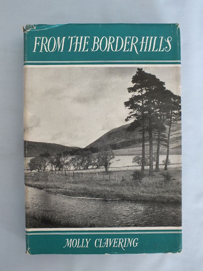 From The Border Hills - Molly Clavering