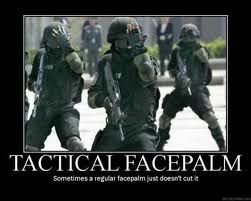 TacticalFacepalm-1.jpg